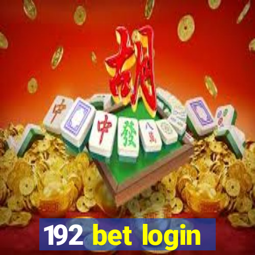 192 bet login